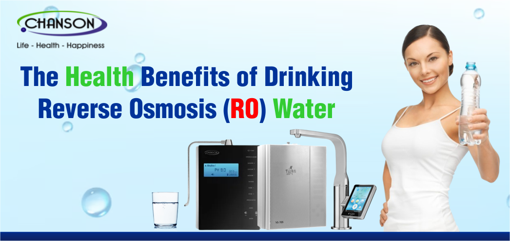 The Health Benefits of Drinking Reverse Osmosis (RO) Water