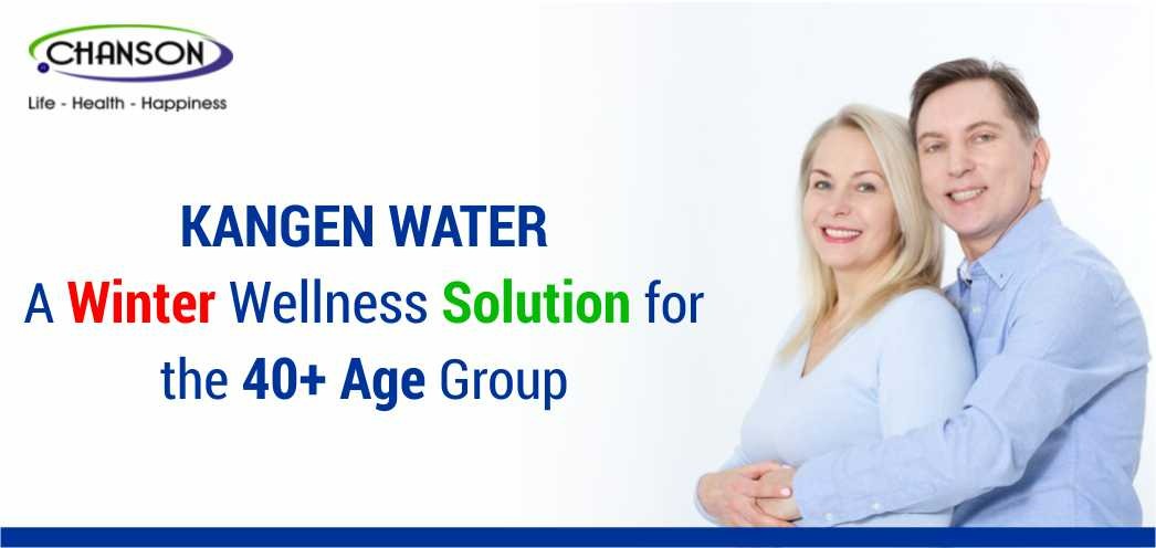 Kangen Water: A Winter Wellness Solution for the 40+ Age Group | Alkaline Water Machines in India